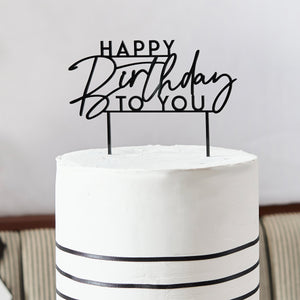 Happy Birthday to You Acrylic Black Cake Topper
